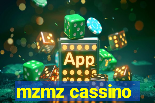 mzmz cassino